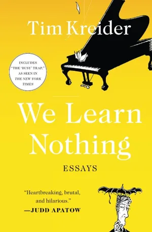 Book cover of We Learn Nothing
